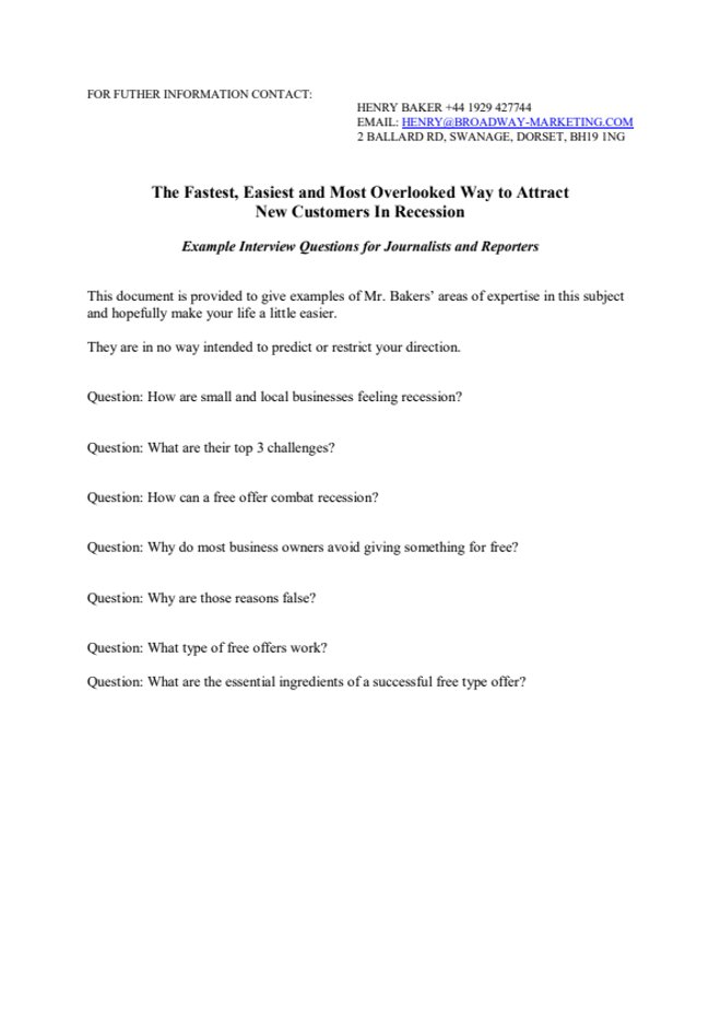 Example Interview Questions The Fastest, Easiest and Most Overlooked Way to Attract New Customers In Recession