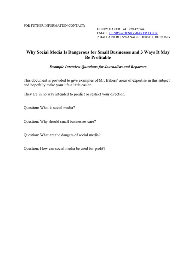 Example Interview Questions Why Social Media Is Dangerous for Small Businesses and 3 Ways It May Be Profitable
