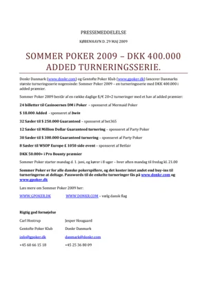 Pressemeddelelse Sommer Poker 2009 Danish