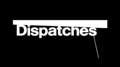 Dispatches logo