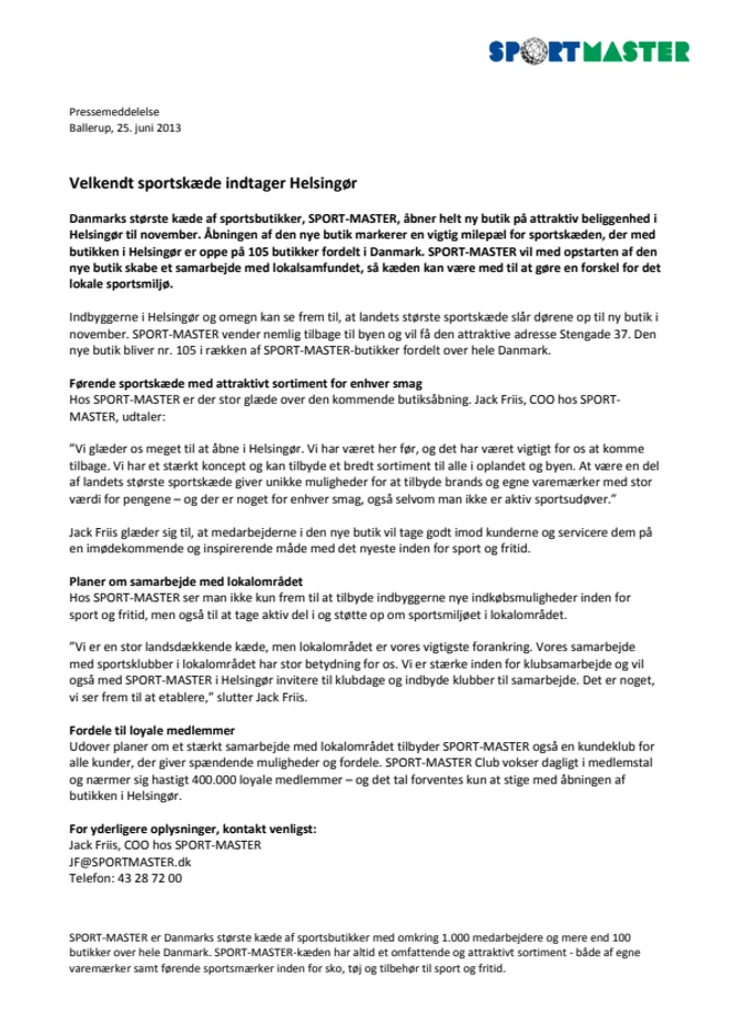 Pressemeddelelse Velkendt sportskæde indtager Helsingør 25.6.2013